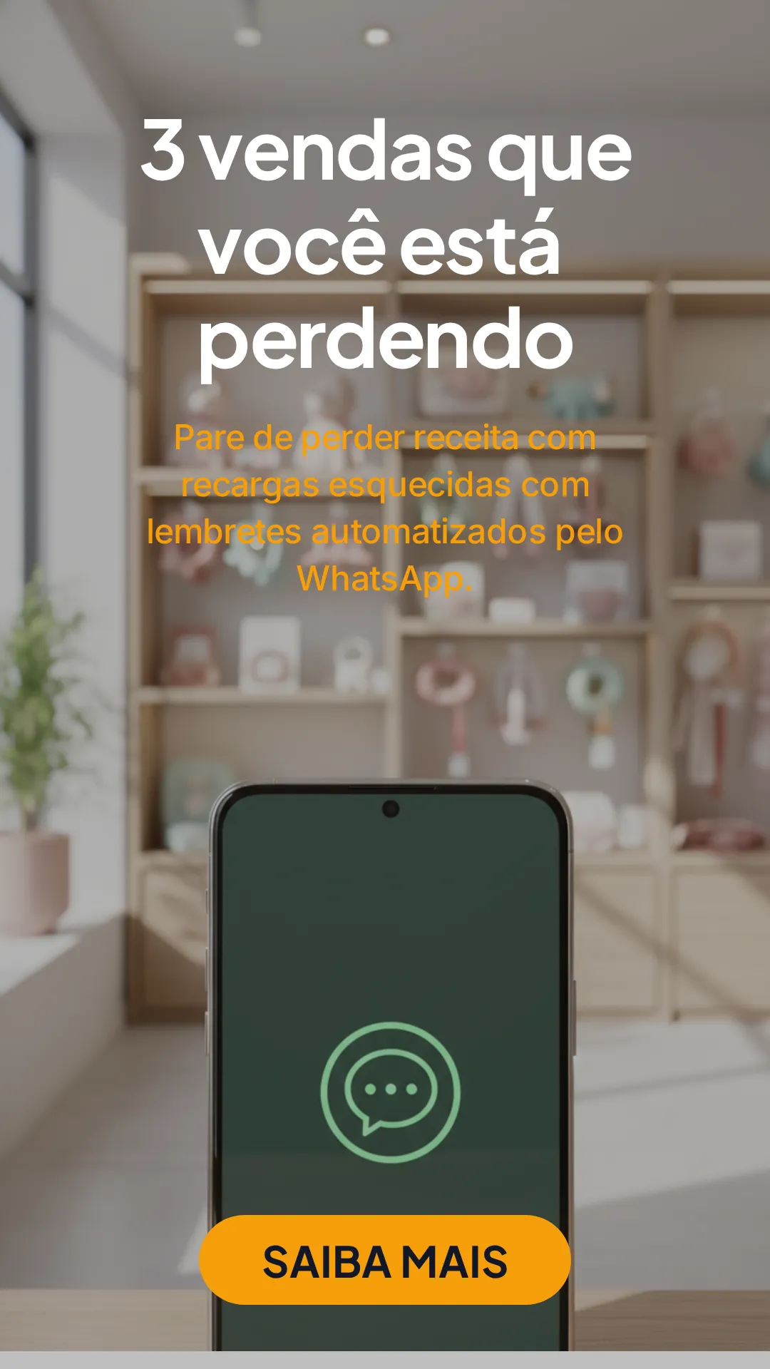 3 vendas que você está perdendo